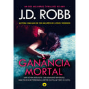 Ganância Mortal de J.D. Robb