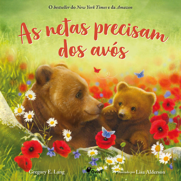 As Netas Precisam Dos Avós de Gregory E. Lang