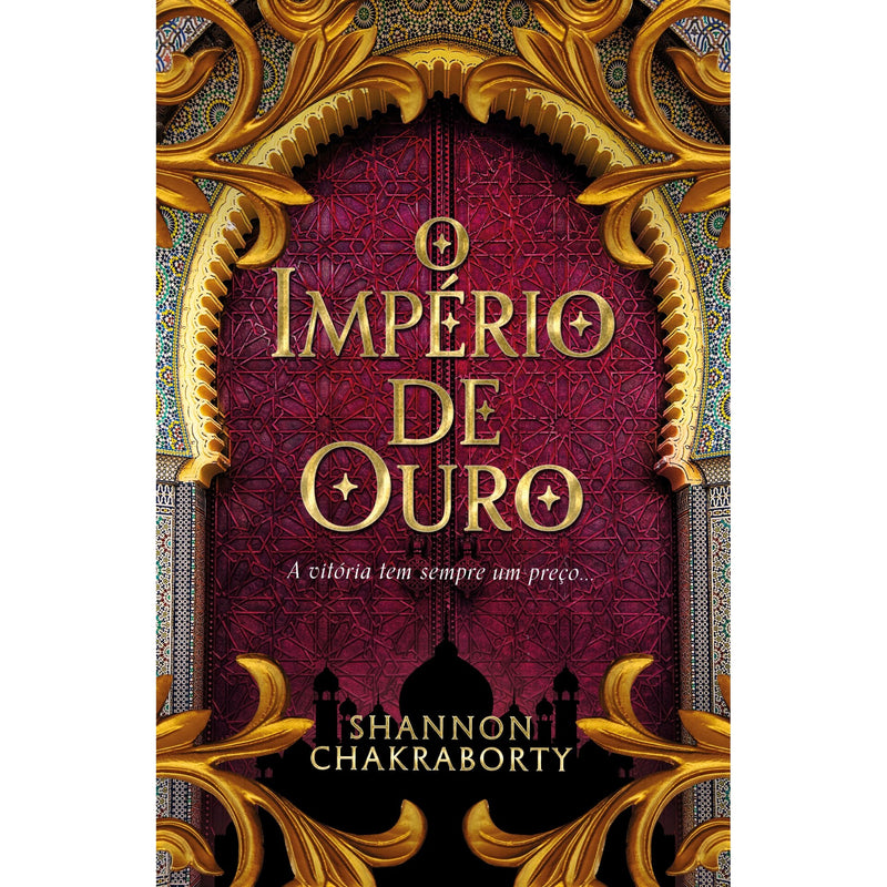 O Império De Ouro de Shannon Chakraborty