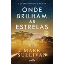Onde Brilham As Estrelas de Mark Sullivan