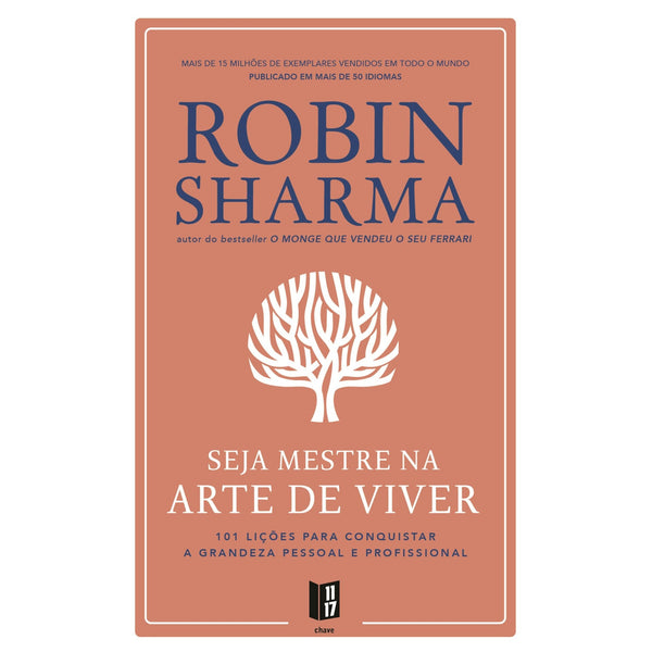 Seja Mestre Na Arte De de Robin Sharma