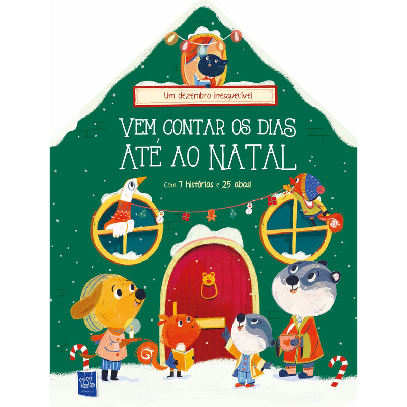 Vem Contar Os Dias Até Ao Natal de YOYO BOOKS