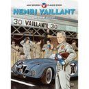 Henri Vaillant Uma Vida De Desafios de Marc Bourgne E Claudio Stassi