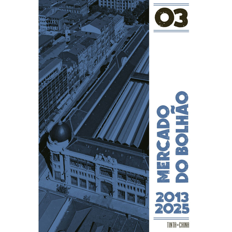 Mercado Do Bolhão: 2013-2025 de Aavv