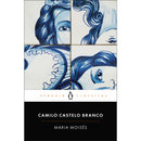 Maria Moisés de Camilo Castelo Branco