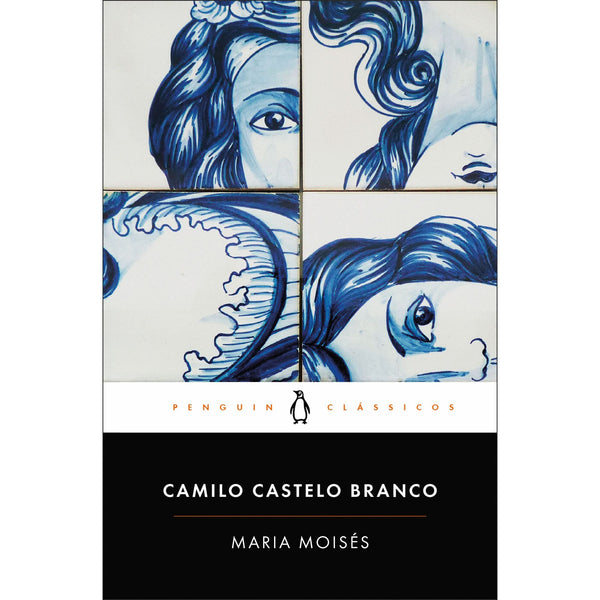 Maria Moisés de Camilo Castelo Branco