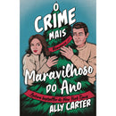 O Crime Mais Maravilhoso Do Ano de Ally Carter