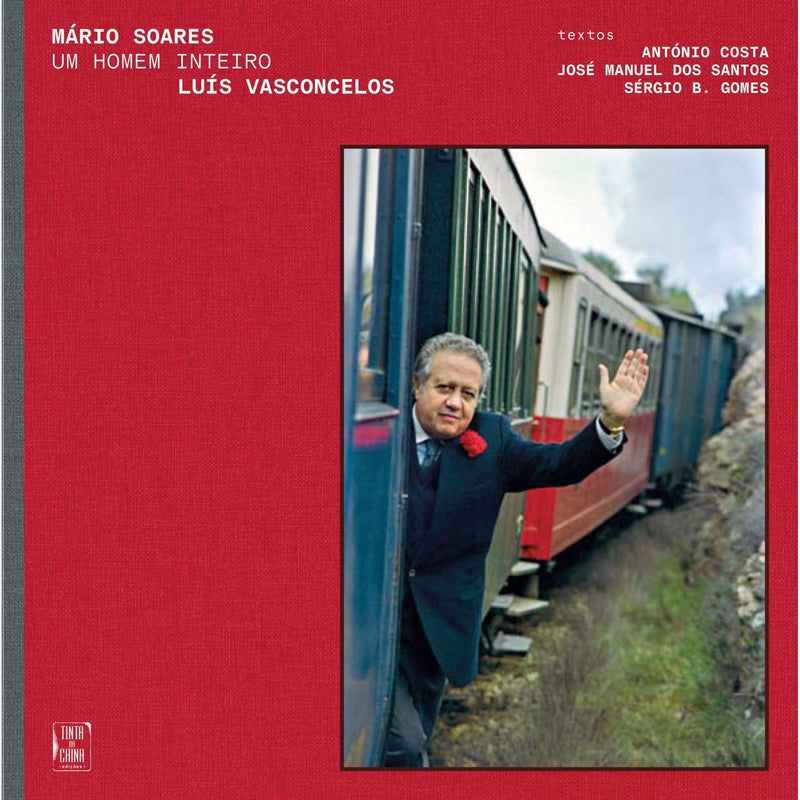Mário Soares, Um Homem Inteiro de Luís Vasconcelos