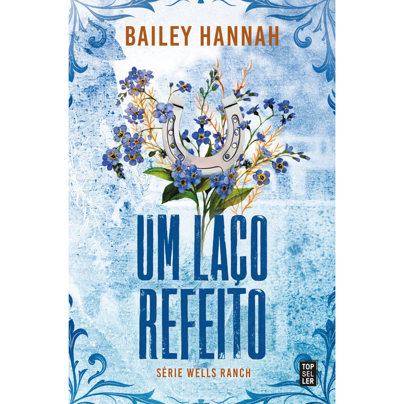 Um Laço Refeito de Bailey Hannah