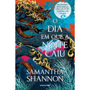 O Dia Em Que A Noite Caiu de Samantha Shannon