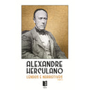 Lendas E Narrativas - Vol de Alexandre Herculano