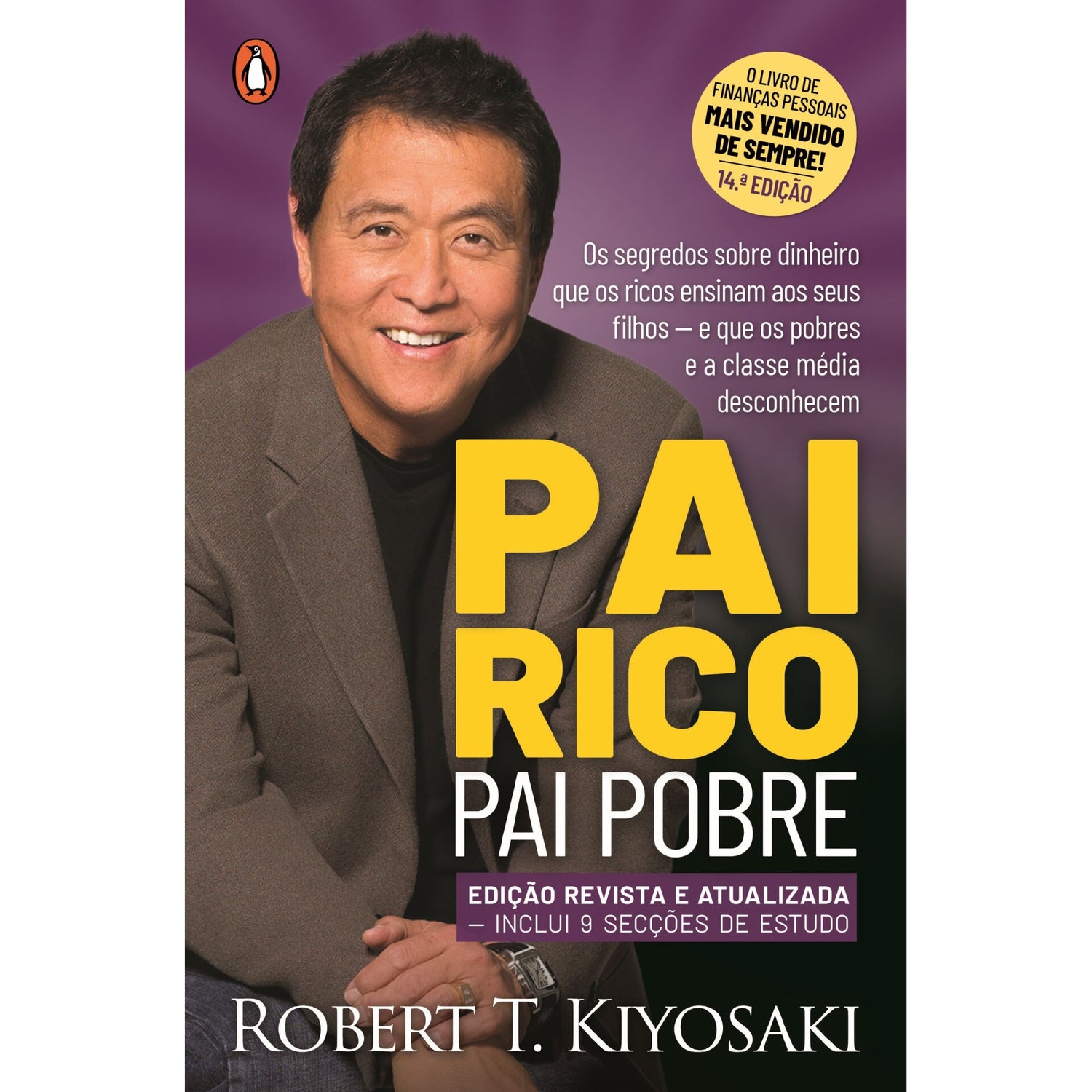 Pai Rico, Pai Pobre - Edição Atualizada 25 Anos de Robert T. Kiyosaki