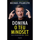 Domina O Teu Mindset de Michael Pilarczyk