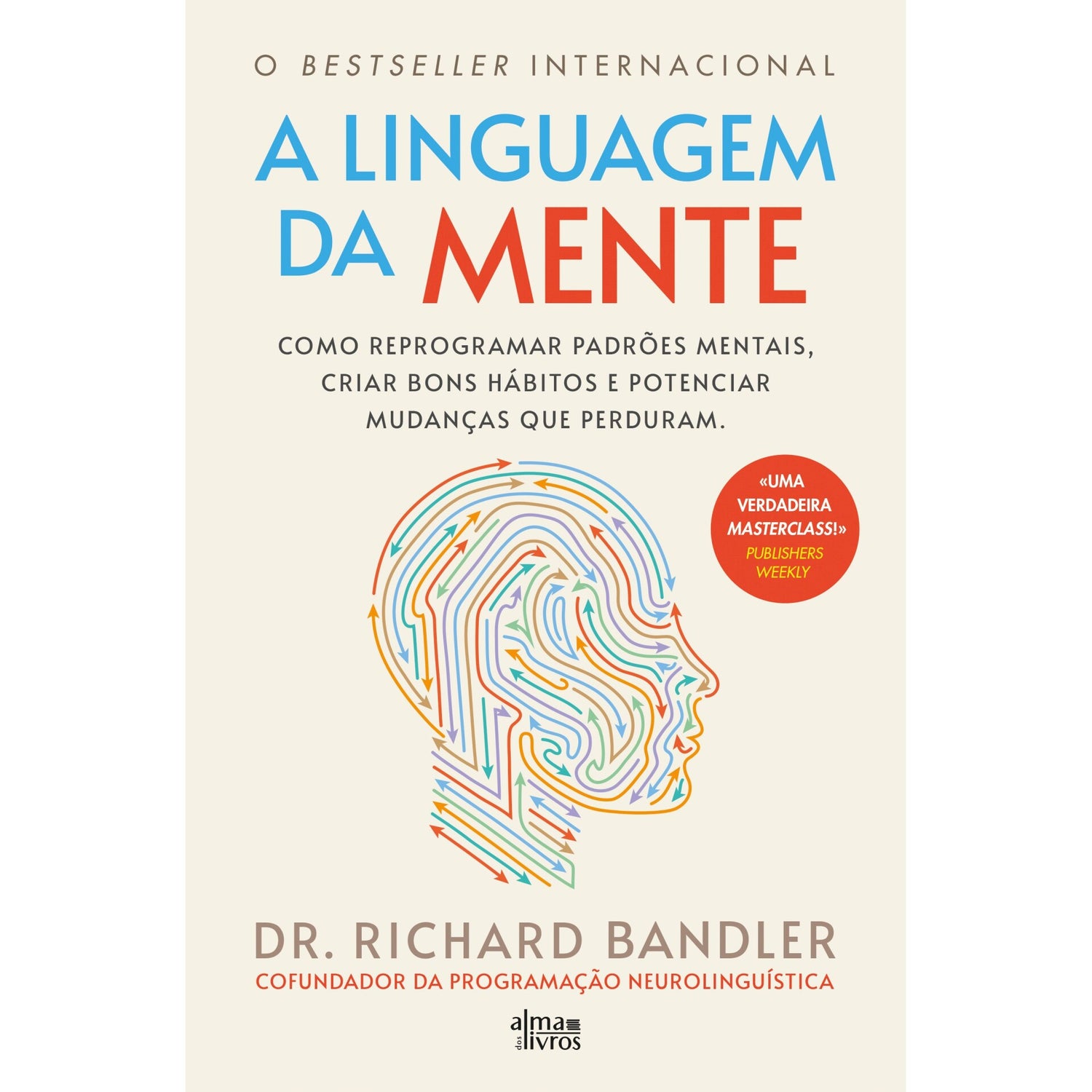 A Linguagem Da Mente de Richard Bandler