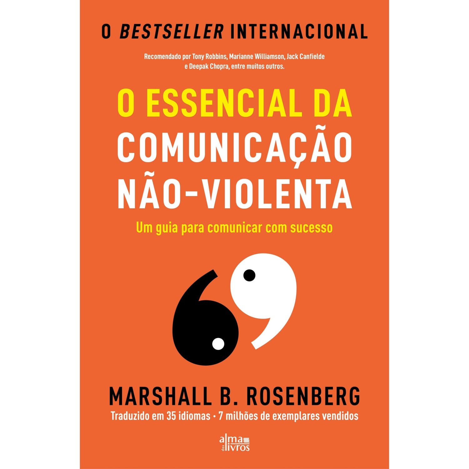 O Essencial Da Comunicação Nãoviolenta de Marshall B. Rosenberg