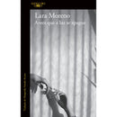 Antes Que A Luz Se Apague de Lara Moreno