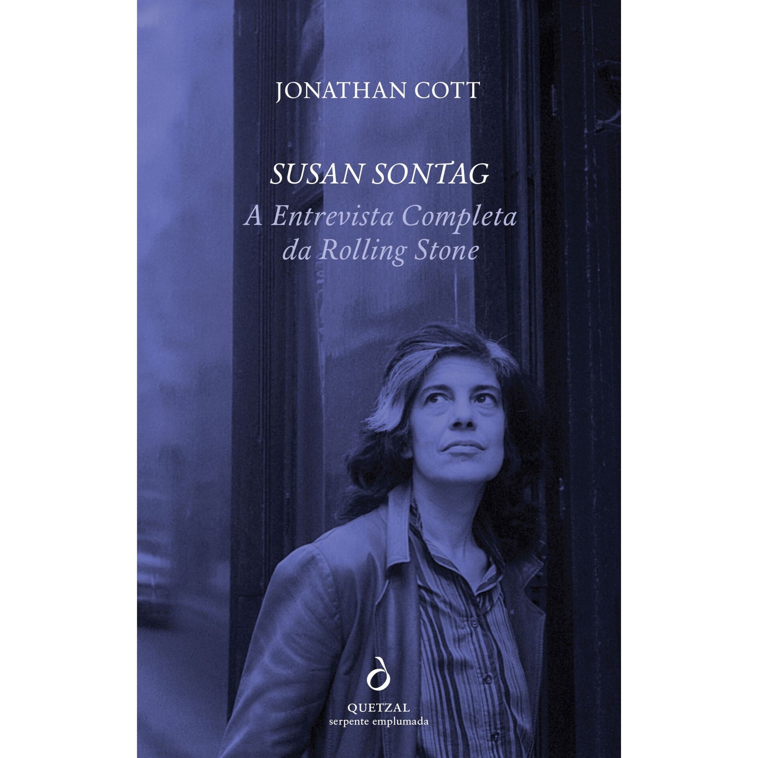 Susan Sontag. A Entrevista Completa Da Rolling Stone de Jonathan Cott