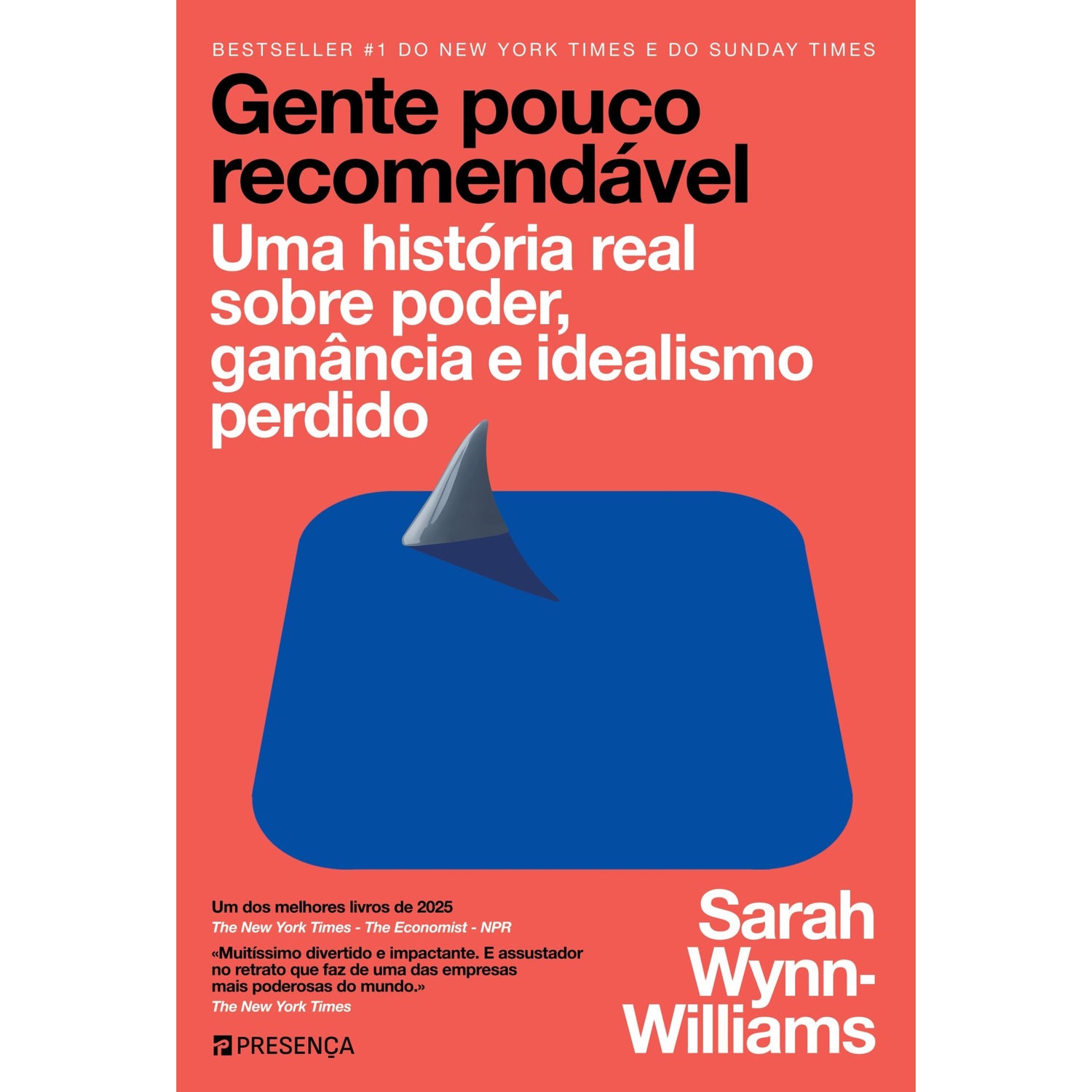 Gente Pouco Recomendável de Sarah Wynn-Williams