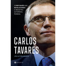 Carlos Tavares Uma Autobiografia de Carlos Tavares