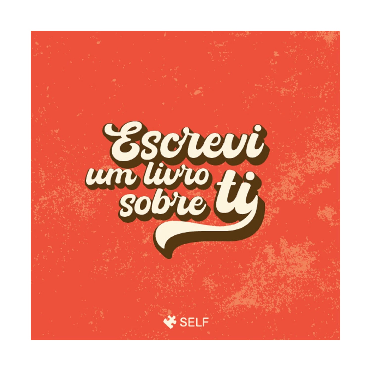 Escrevi Um Livro Sobre Ti de Editora Self