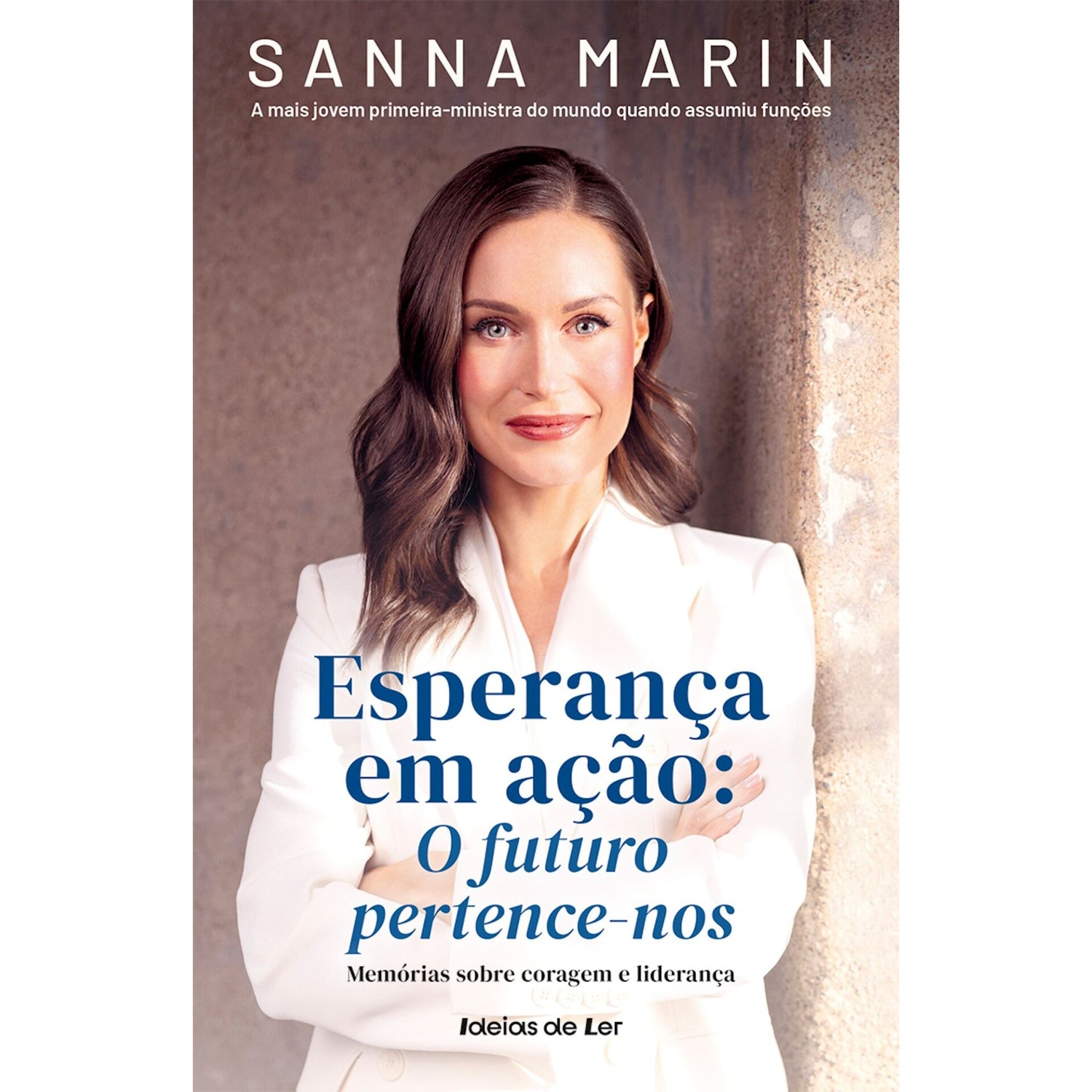 Esperança Em Ação: O Futuro Pertence-Nos de Sanna Marin