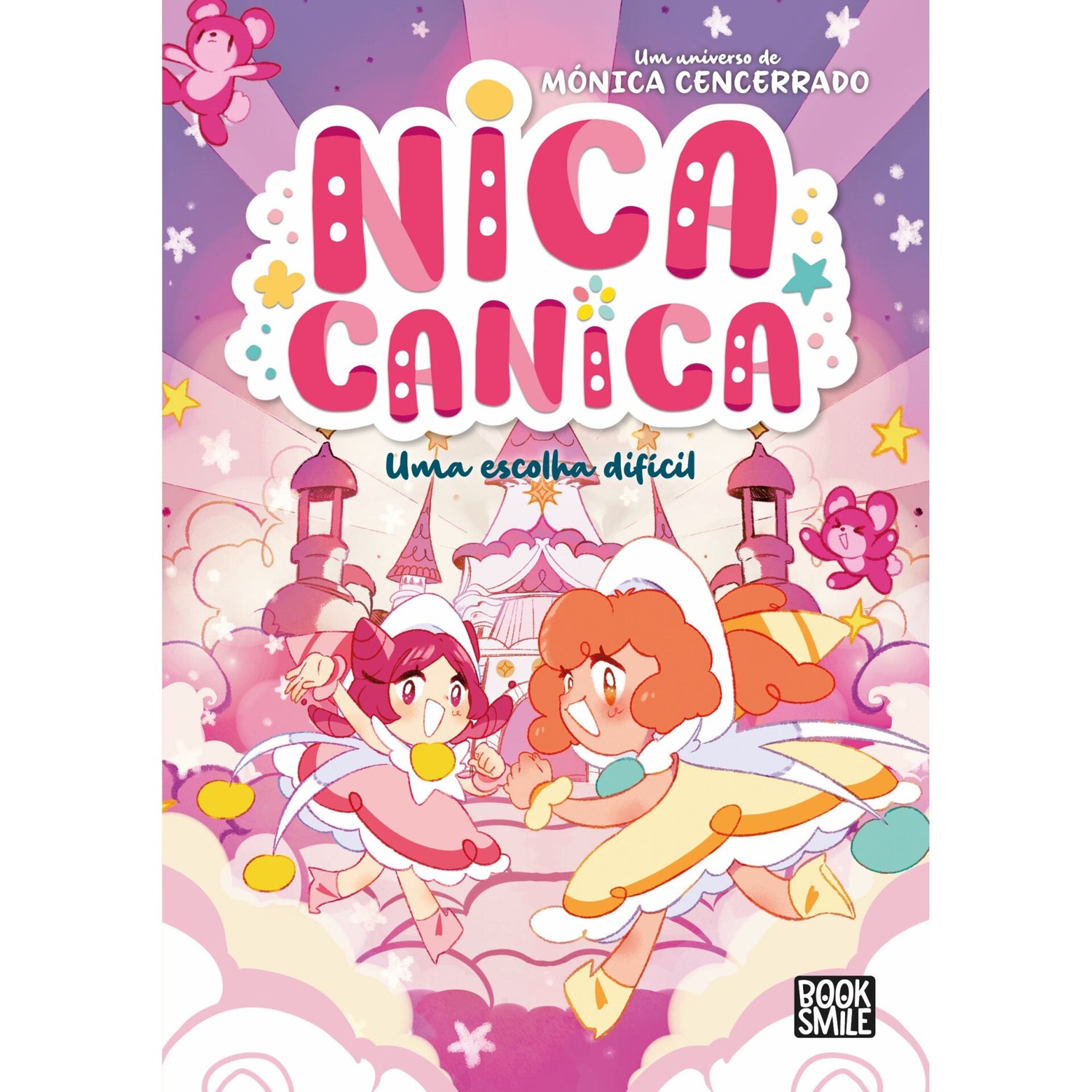 Nica Canica 4: Uma Escolha Difícil de Mónica Cencerrado