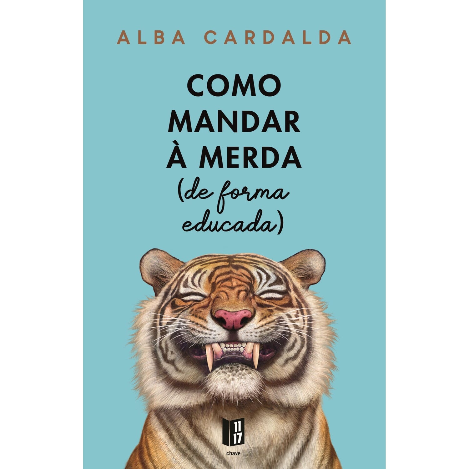 Como Mandar À Merda (De de Alba Cardalda