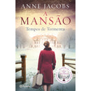 A Mansão 2 - Tempos De Tormenta de Anne Jacobs
