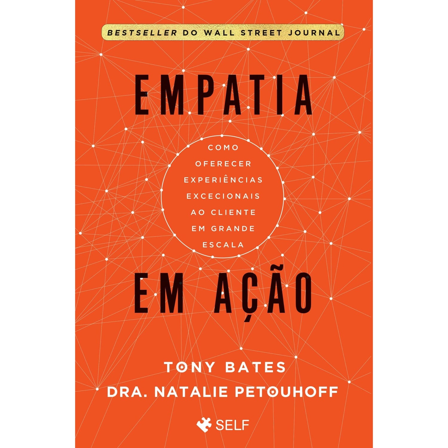 Empatia Em Ação de Tony Bates,	Dra. Natalie Petouhoff