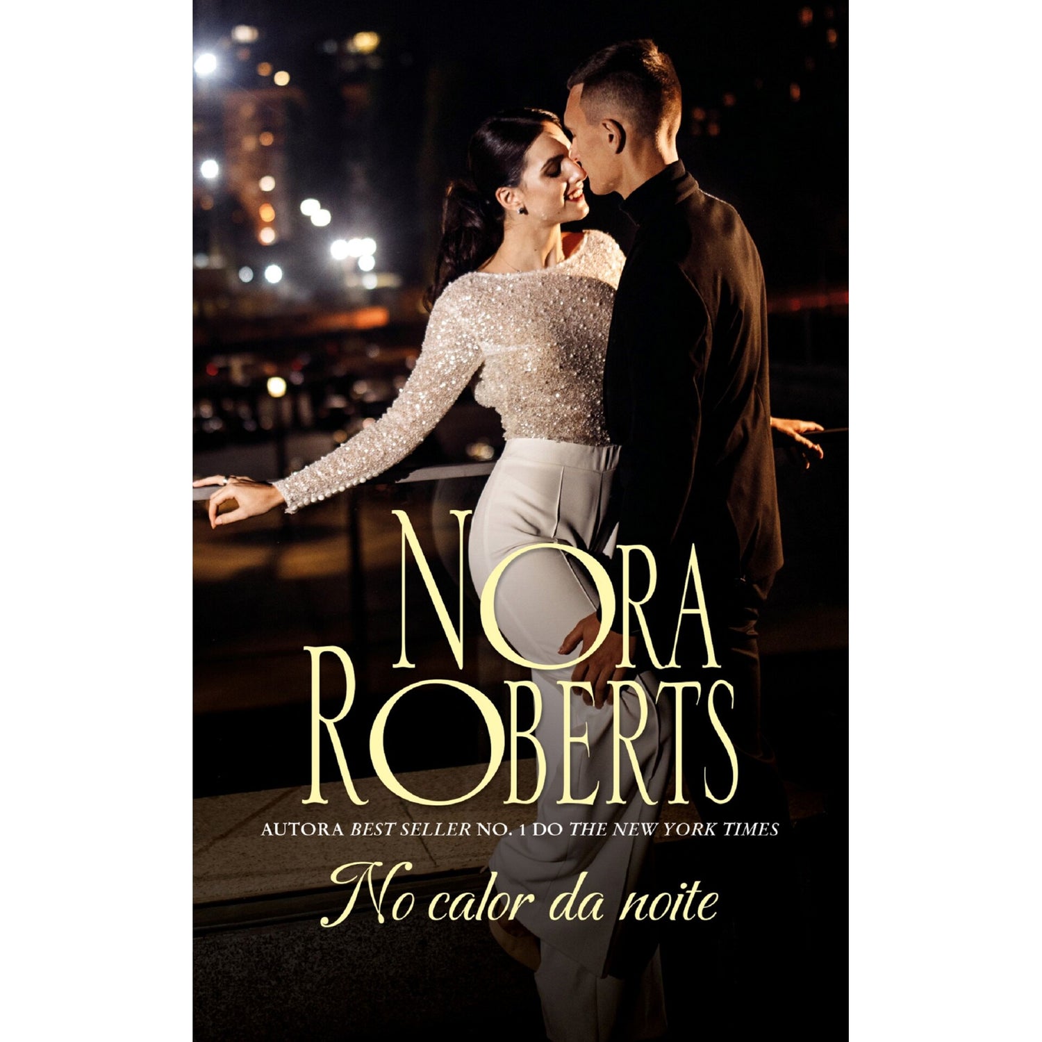 No Calor Da Noite de Nora Roberts