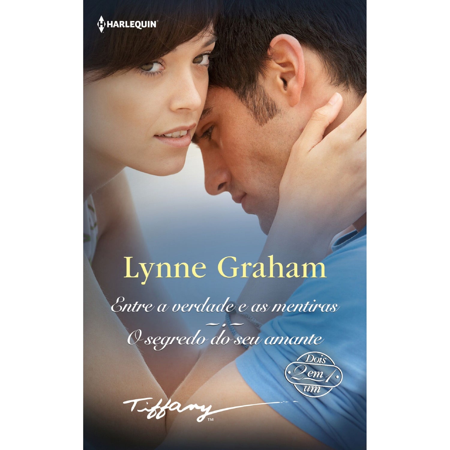 Entre A Verdade E As Mentiras de Lynne Graham