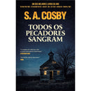 Todos Os Pecadores Sangram de S.A. Cosby
