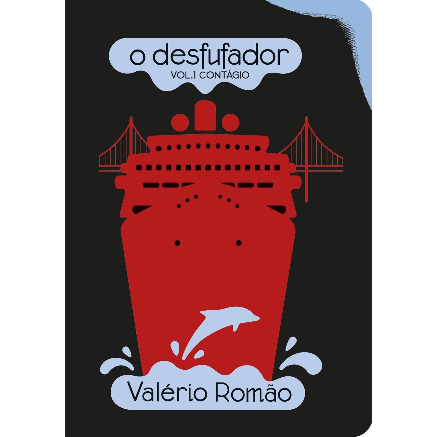 O Desfufador de Valério Romão