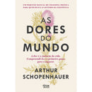 As Dores Do Mundo de Arthur Schopenhauer