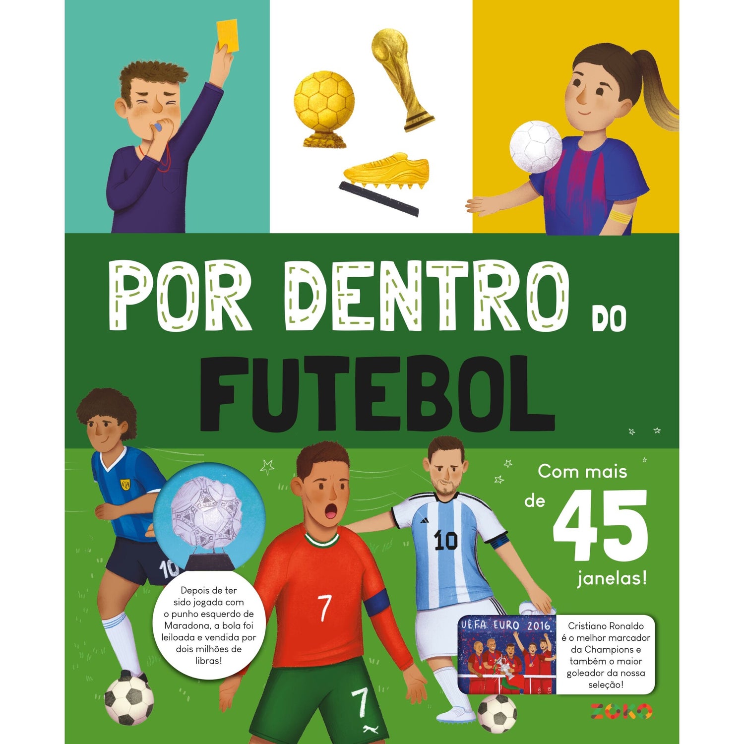Por Dentro Do Futebol: Livro Com Janelas de Zero A Oito