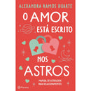 O Amor Está Escrito Nos Astros de Alexandra Ramos Duarte