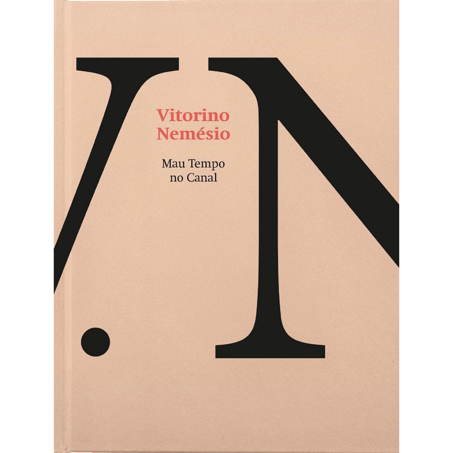 Mau Tempo No Canal de Vitorino Nemésio