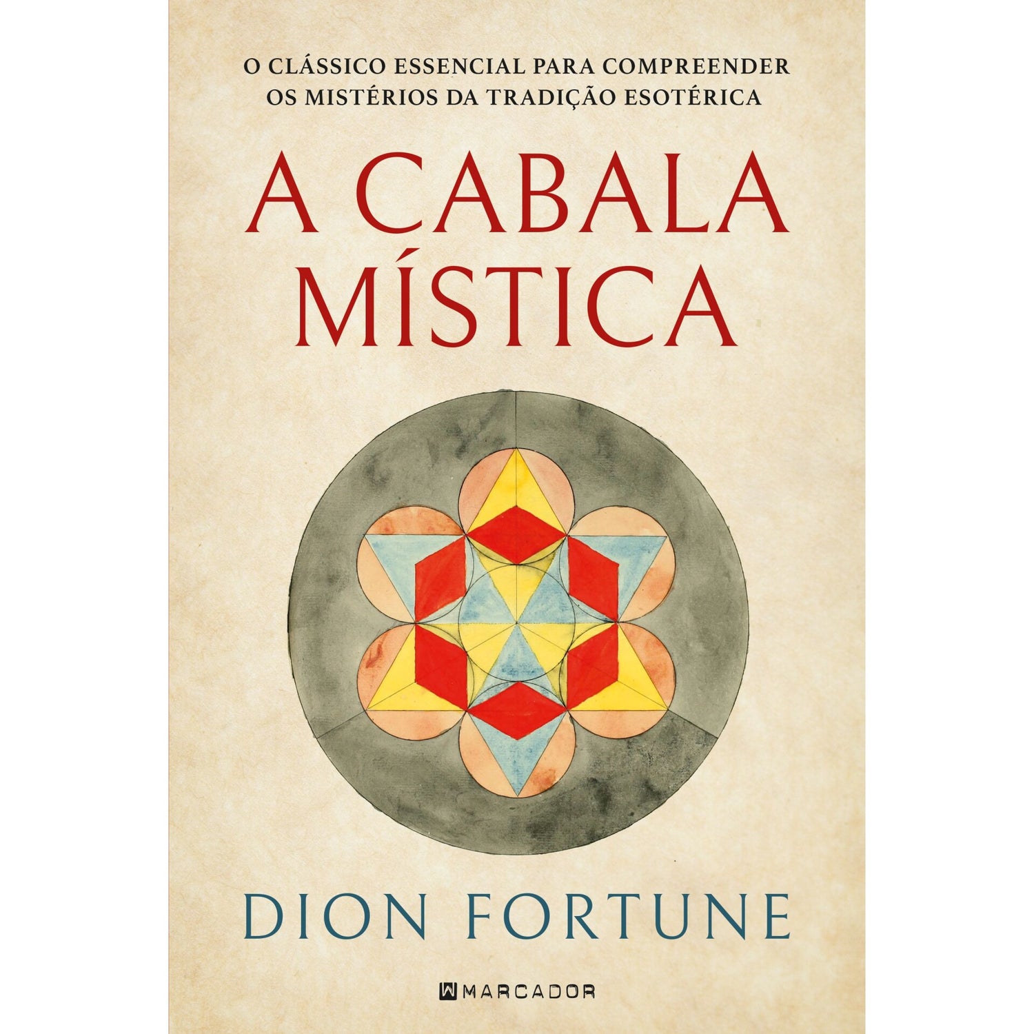 A Cabala Mística de Dion Fortune