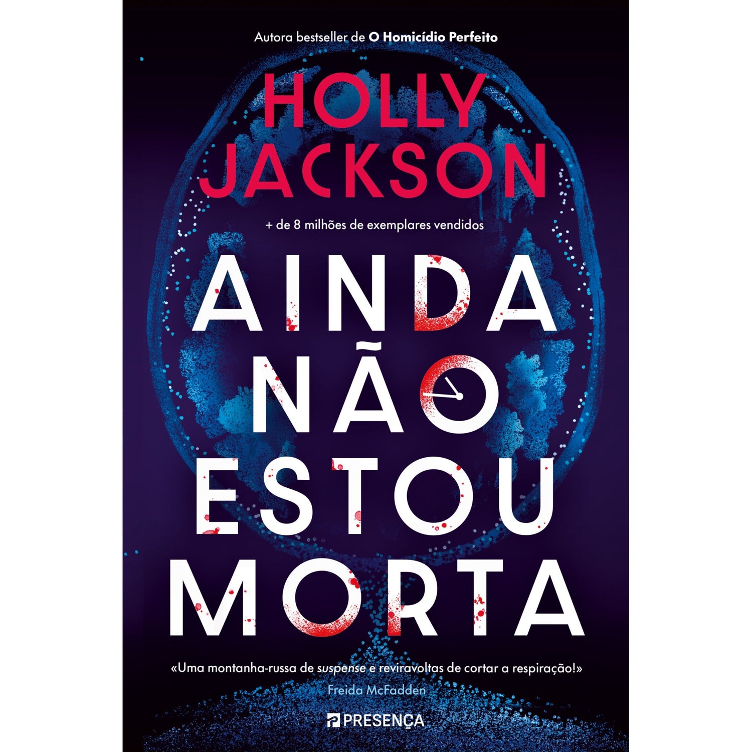 Ainda Não Estou Morta de Holly Jackson