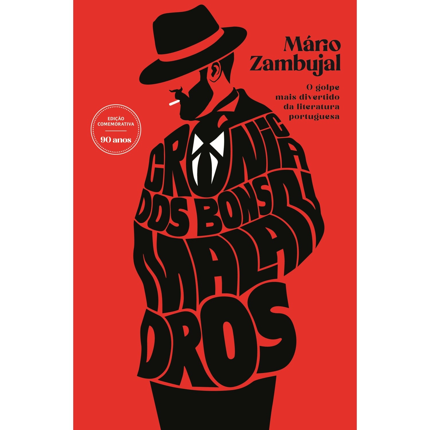 Crónica Dos Bons Malandros de Mário Zambujal