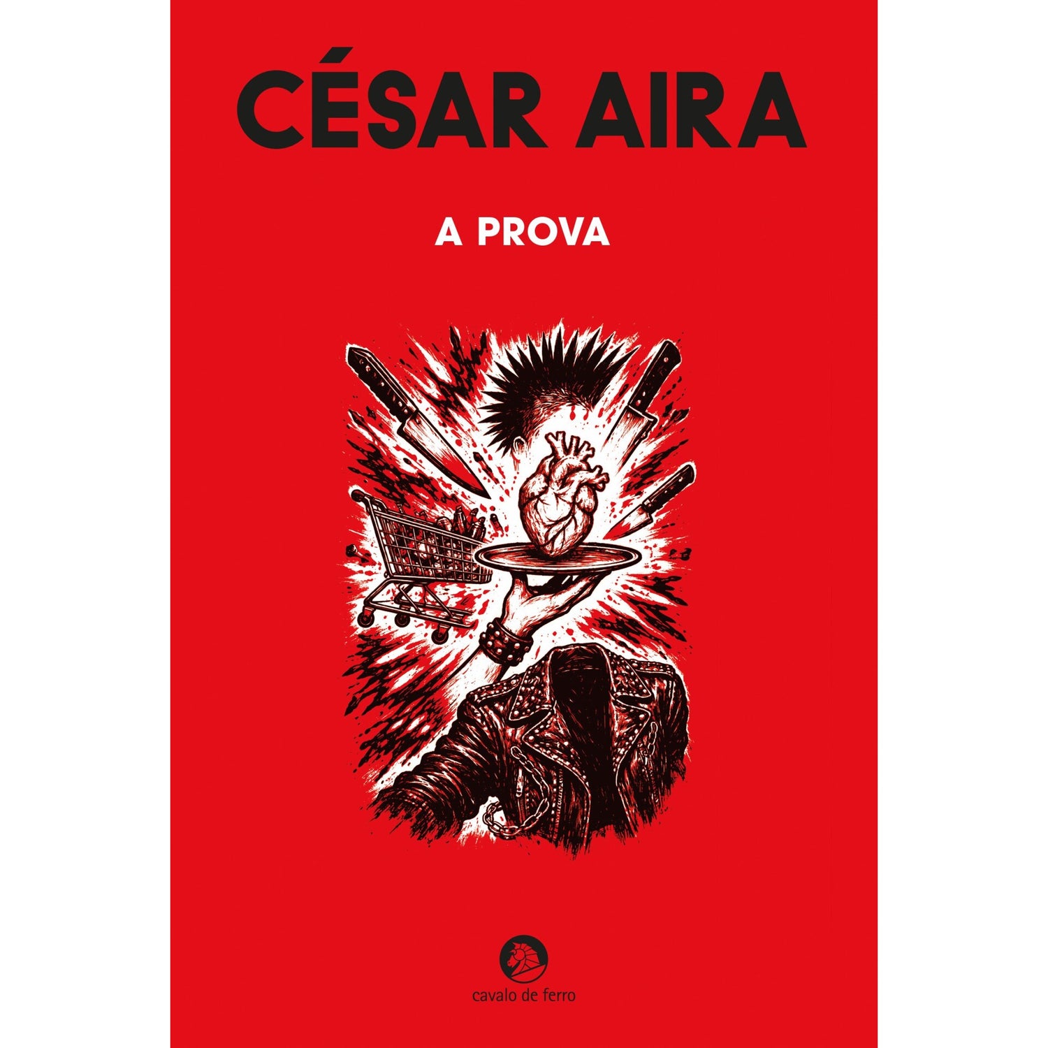 A Prova de César Aira
