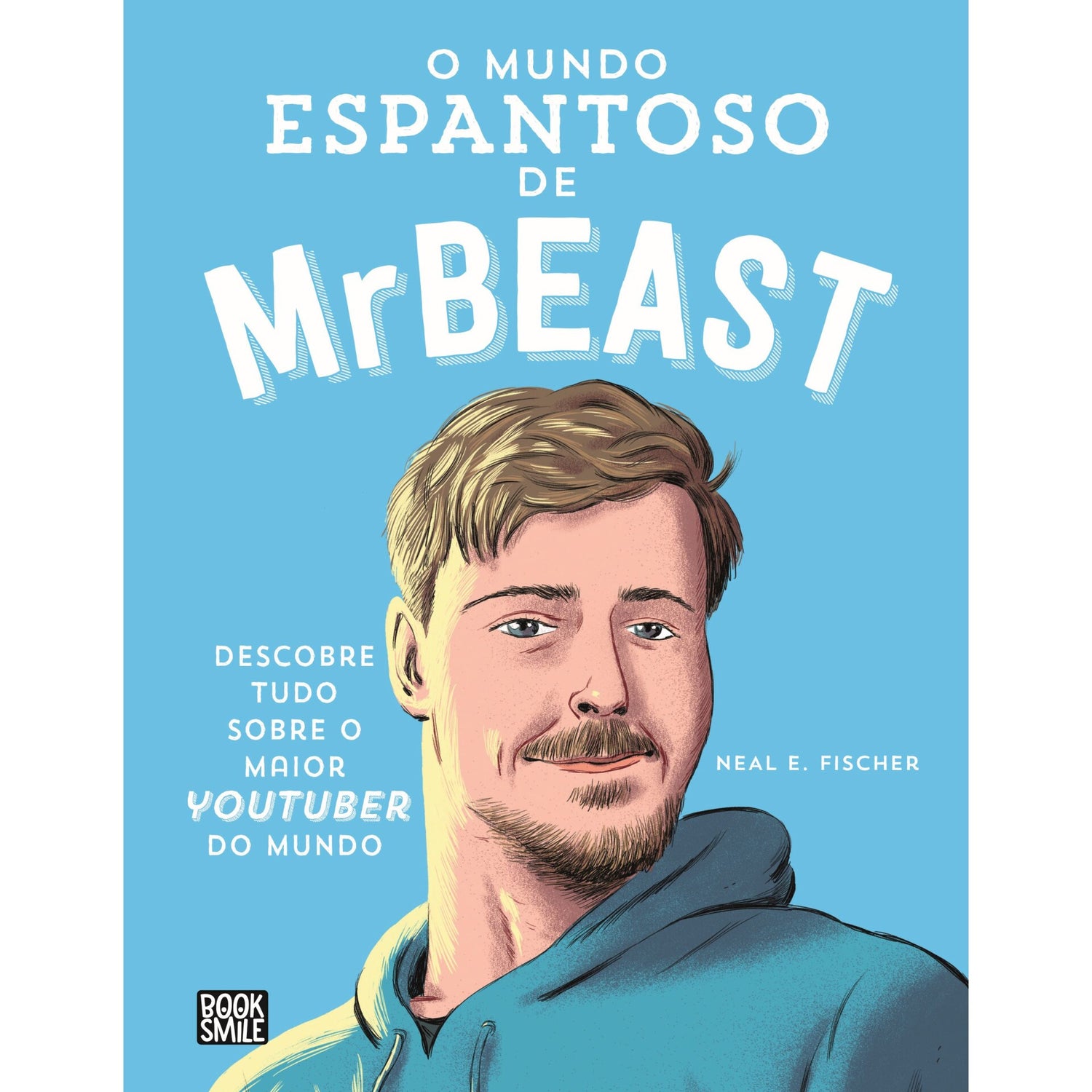 O Mundo Espantoso De Mrbeast de Neal E. Fisher