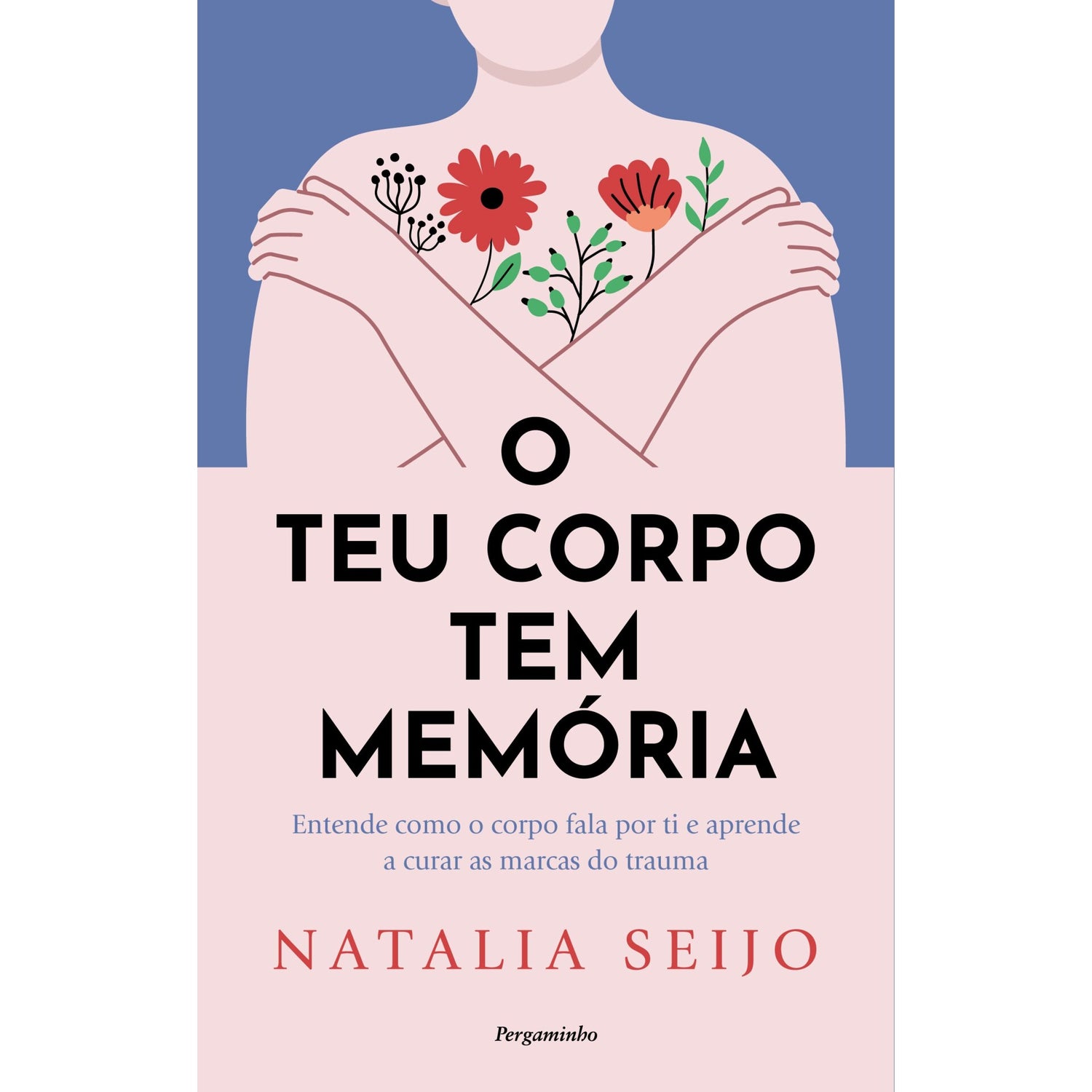 O Teu Corpo Tem Memória de Natalia Seijo