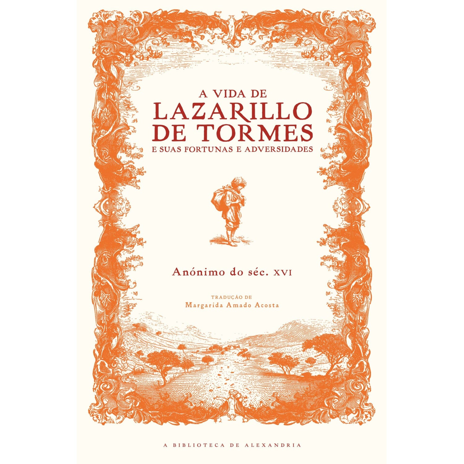 A Vida De Lazarillo De Tormes E Suas Fortunas E Adversidades de Ni