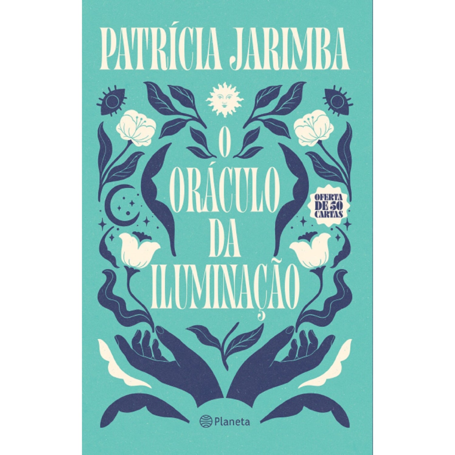 O Oráculo Da Iluminação de Patricia Jarimba