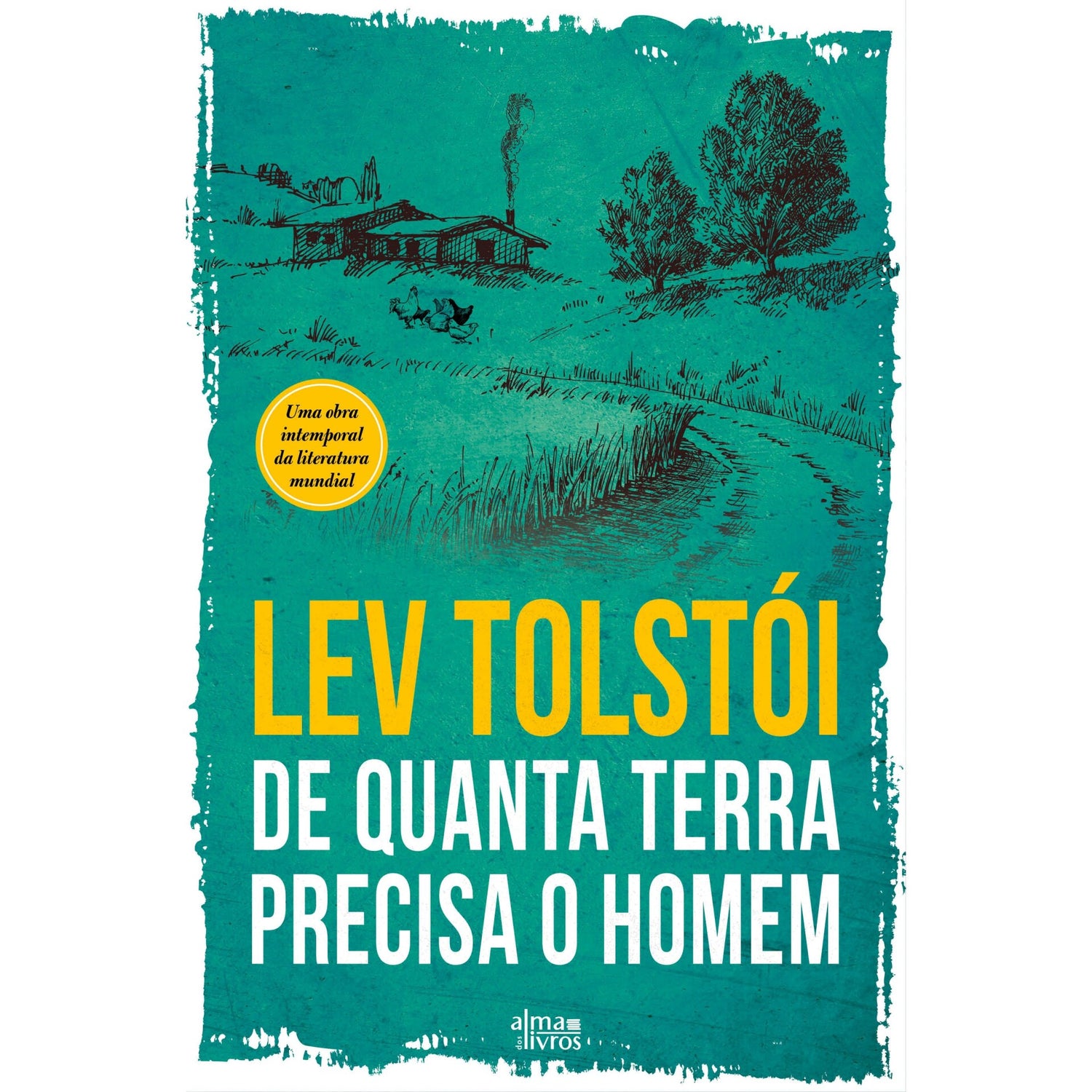 De Quanta Terra Precisa O Homem de Lev Tolstoi