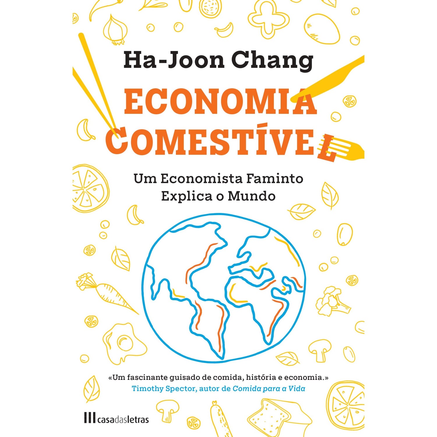 Economia Comestível de Ha-Joon Chang