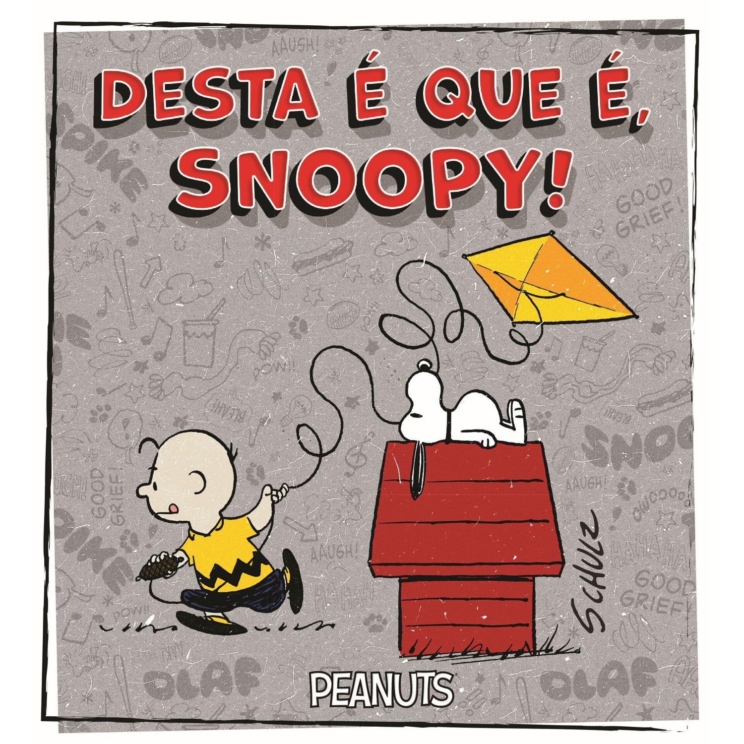 Desta É Que É, Snoopy! de Charles M. Schulz