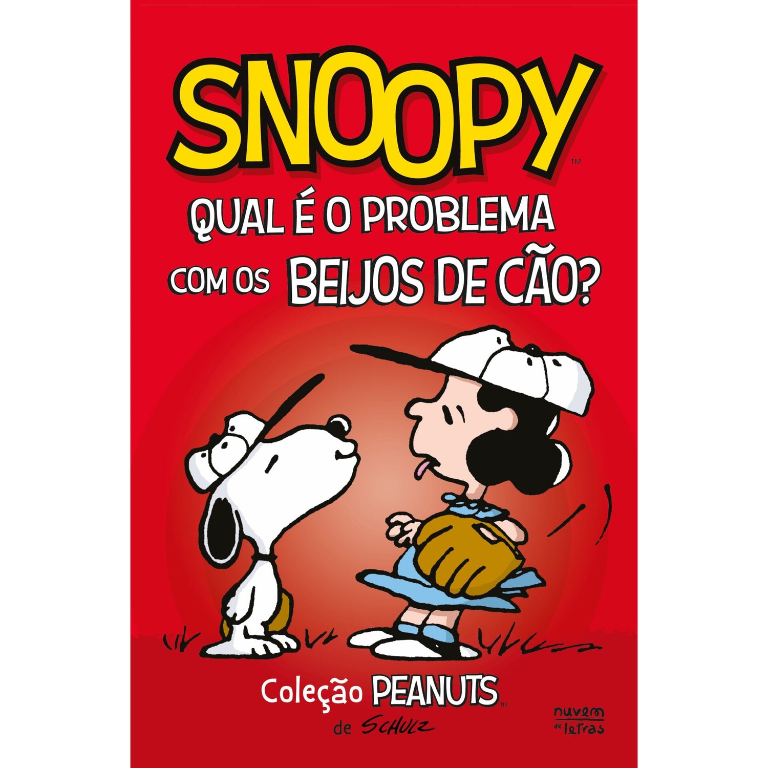 Peanuts®: Snoopy: Qual É O Problema Com Os Beijos De Cão?: Novela Gráfica de Charles M. Schulz