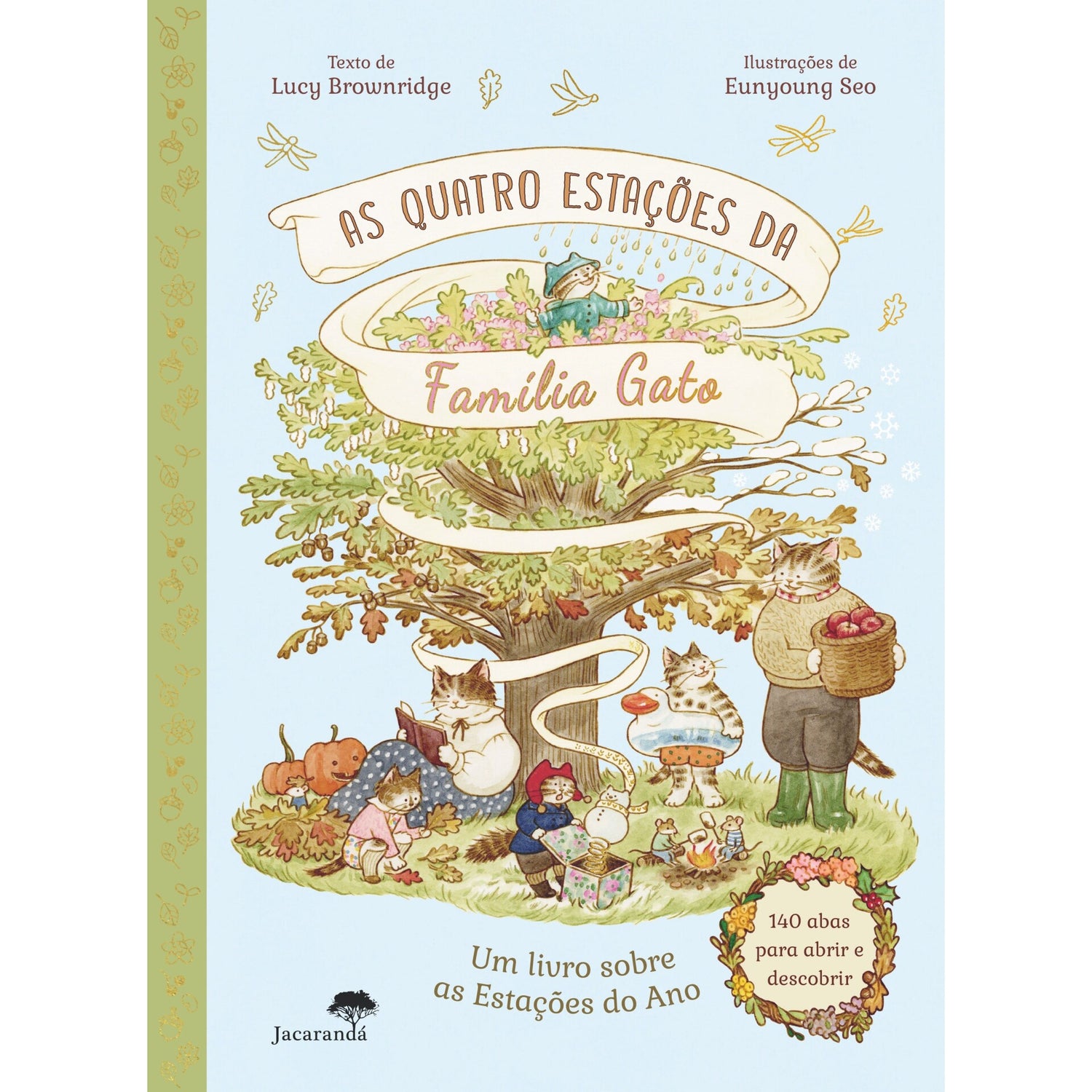 As Quatro Estações Da Familia Gato de Livro